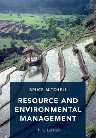 Kniha Resource and Environmental Management Bruce Mitchell