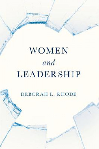 Kniha Women and Leadership Deborah L. Rhode