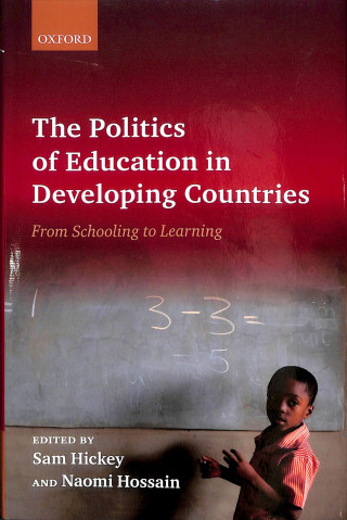 Buch Politics of Education in Developing Countries Sam Hickey