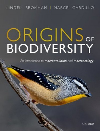 Könyv Origins of Biodiversity Lindell Bromham