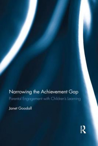 Knjiga Narrowing the Achievement Gap Goodall