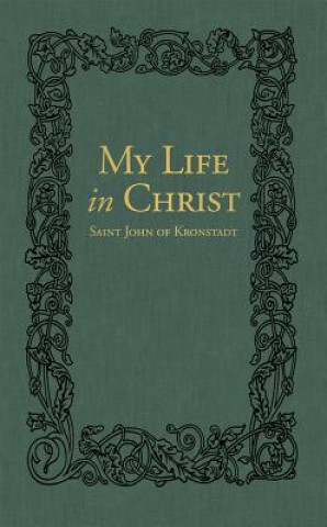 Könyv My Life in Christ Ivan Ilyich Sergiev