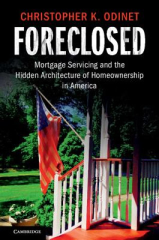 Kniha Foreclosed Christopher K. Odinet