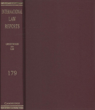 Książka International Law Reports: Volume 179 EDITED BY CHRISTOPHE