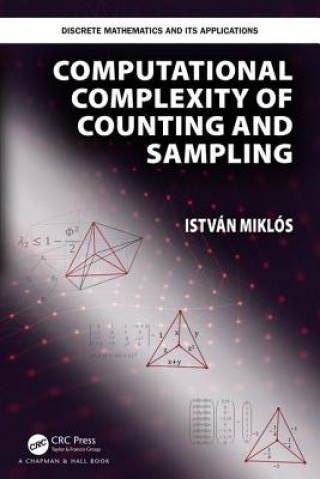 Kniha Computational Complexity of Counting and Sampling Miklos