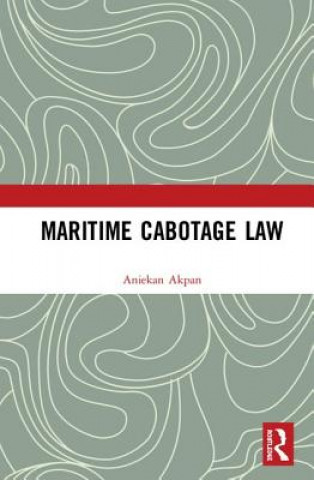 Könyv Maritime Cabotage Law Aniekan Akpan