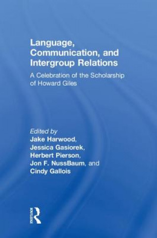 Boek Language, Communication, and Intergroup Relations Jake Harwood