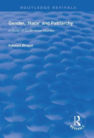Livro Gender, 'Race' and Patriarchy Kalwant Bhopal