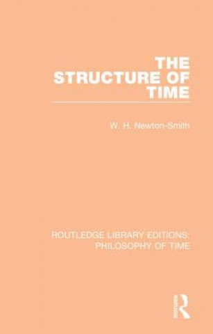 Książka Structure of Time W. H. Newton-Smith