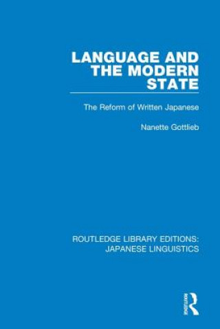 Książka Language and the Modern State Nanette Gottlieb
