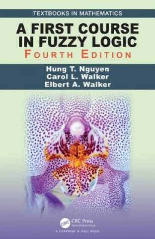 Könyv First Course in Fuzzy Logic Nguyen