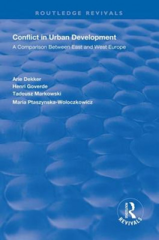 Book Conflict in Urban Development Arie Dekker
