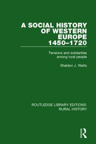 Carte Social History of Western Europe, 1450-1720 WATTS