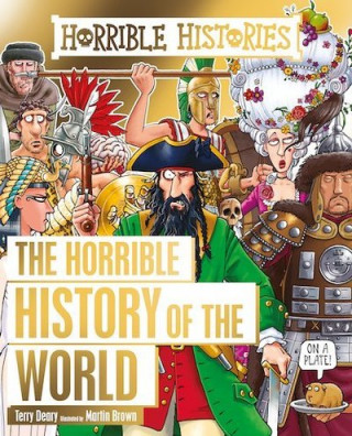 Kniha Horrible History of the World Terry Deary