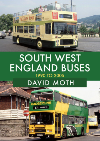 Könyv South West England Buses: 1990 to 2005 David Moth