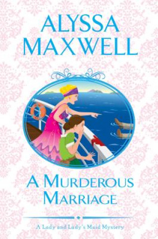 Carte Murderous Marriage Alyssa Maxwell