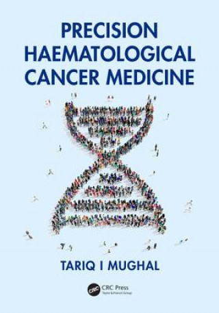 Boek Precision Haematological Cancer Medicine Tariq I. Mughal