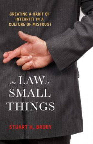 Kniha Law Of Small Things Stuart H. Brody