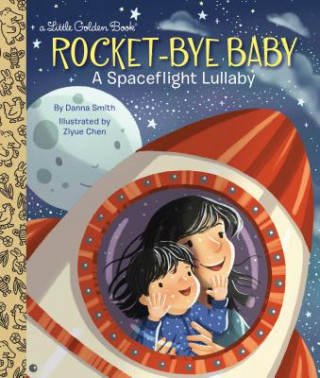Kniha Rocket-Bye Baby Danna Smith