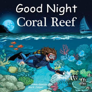 Kniha Good Night Coral Reef Adam Gamble