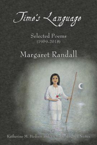 Book Time's Language Margaret Randall