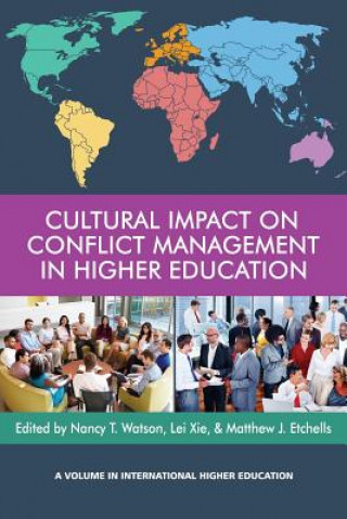 Kniha Cultural Impact on Conflict Management in Higher Education Nancy T. Watson