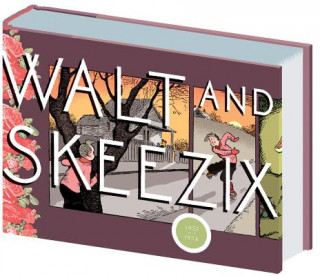 Kniha Walt and Skeezix 1933-1934: Book 7 Frank King