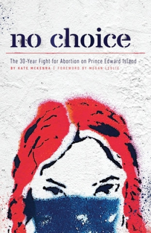 Knjiga No Choice Kate McKenna