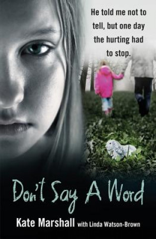 Boek Don't Say A Word KATE MARSHALL