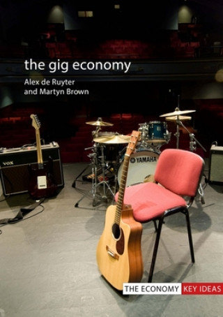 Kniha Gig Economy Alex (Birmingham City University) De Ruyter