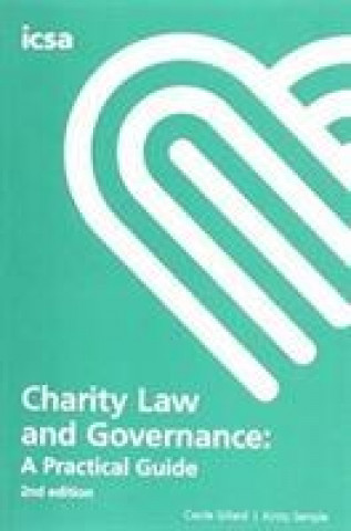 Carte Charity Law and Governance: A Practical Guide 2nd edition Cecile Gillard