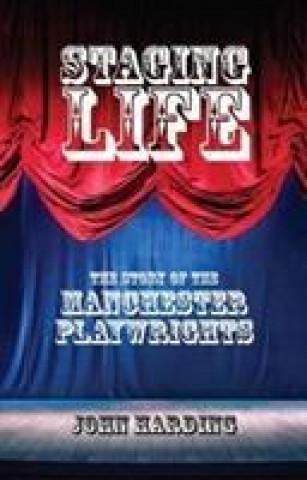 Buch Staging Life John Harding