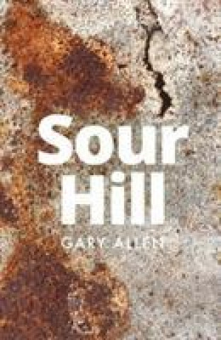 Kniha Sour Hill Gary Allen