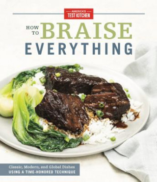 Knjiga How To Braise Everything America's Test Kitchen