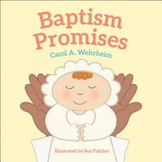 Buch Baptism Promises Carol A Wehrheim