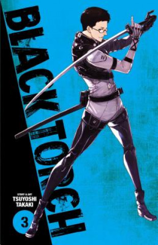 Könyv Black Torch, Vol. 3 Tsuyoshi Takaki