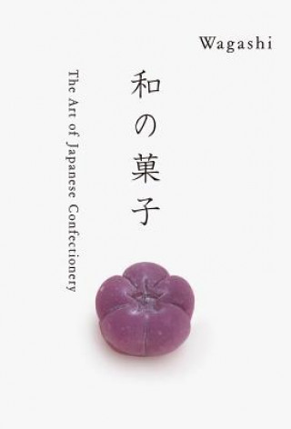 Kniha Wagashi Kazuya Takaoka