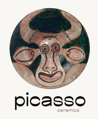 Kniha Picasso: Ceramics Michael Juul Holm