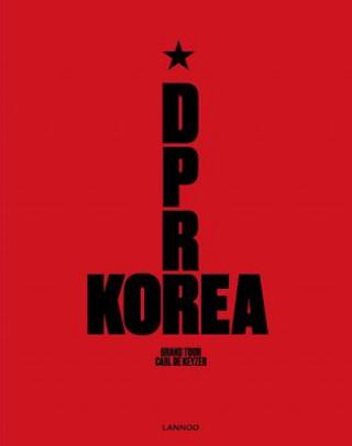 Kniha D.P.R. Korea Carl de Keyzer