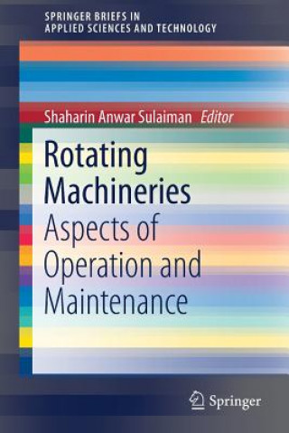 Knjiga Rotating Machineries Shaharin Anwar Sulaiman