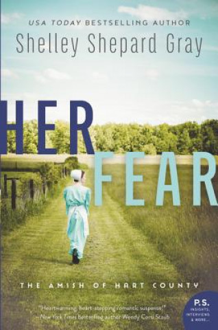 Buch Her Fear: The Amish of Hart County Shelley Shepard Gray