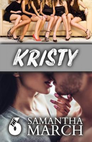 Boek The Six: Kristy Samantha March