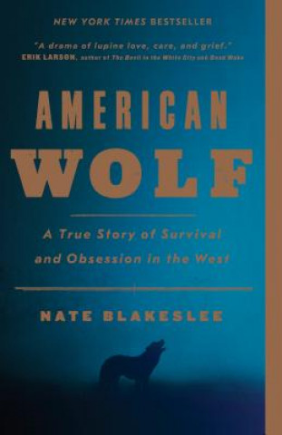 Książka American Wolf Nate Blakeslee