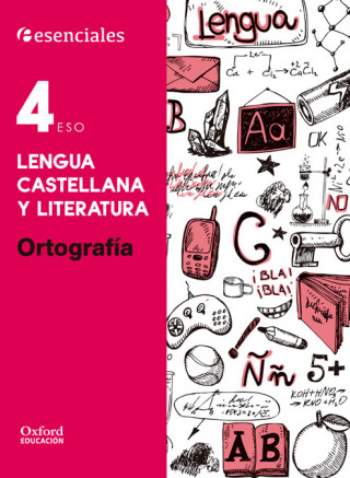 Książka Esenciales Oxford. Lengua Castellana y Literatura 4.º ESO. O 