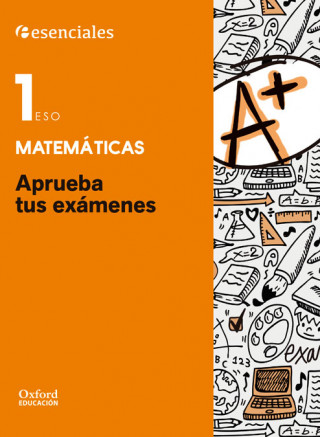 Könyv Aprueba Matemáticas 1.º ESO. Cuaderno del Alumno. LEANDRO