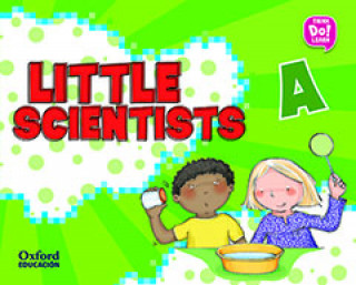 Kniha Little Scientists A 