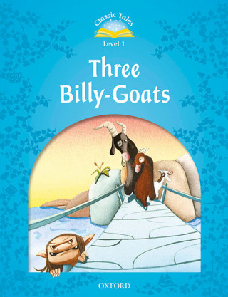 Carte Classic Tales Second Edition: Level 1: Three Billy Goats Audio Pack Sue Arengo