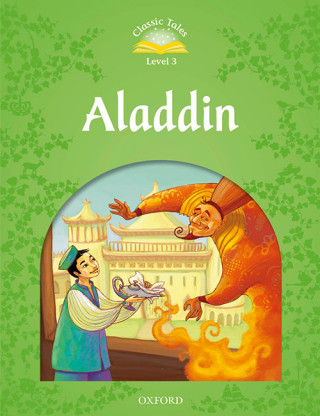 Carte Classic Tales Second Edition: Level 3: Aladdin Audio Pack Sue Arengo