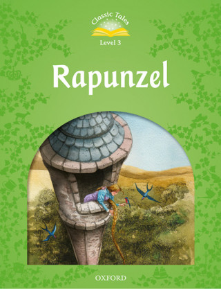 Книга Classic Tales Second Edition: Level 3: Rapunzel Audio Pack Rachel Bladon