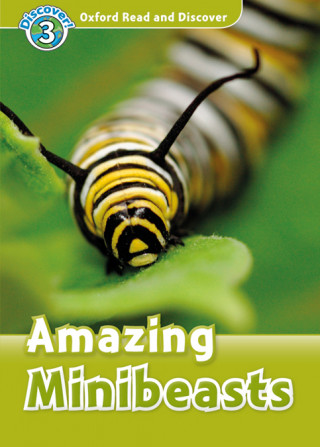 Knjiga Oxford Read and Discover: Level 3: Amazing Minibeasts Audio Pack Cheryl Palin